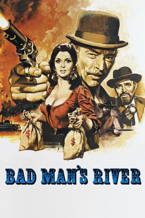 Bad Man's River's poster