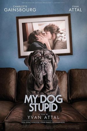 My Dog Stupid's poster