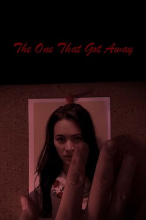 The One That Got Away's poster