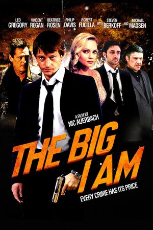 The Big I Am's poster