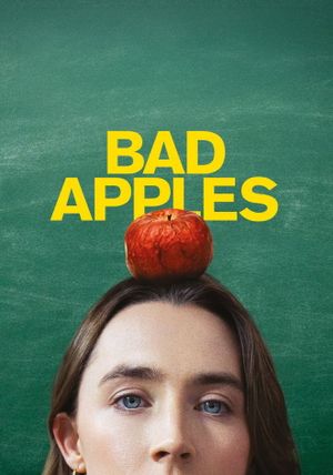 Bad Apples's poster