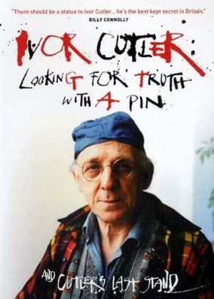Ivor Cutler: Looking For Truth With a Pin's poster