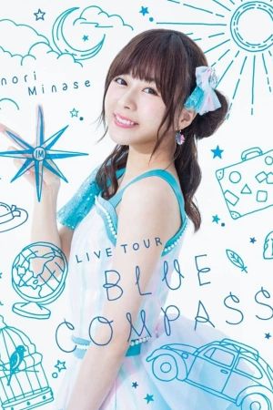 Inori Minase LIVE TOUR 2018 BLUE COMPASS's poster