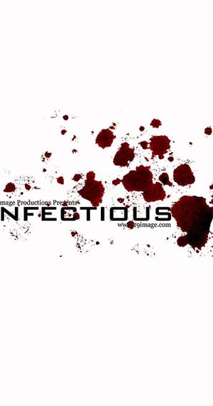 Infectious's poster