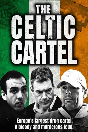 The Celtic Cartel's poster