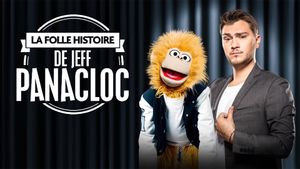 La Folle Histoire de Jeff Panacloc's poster