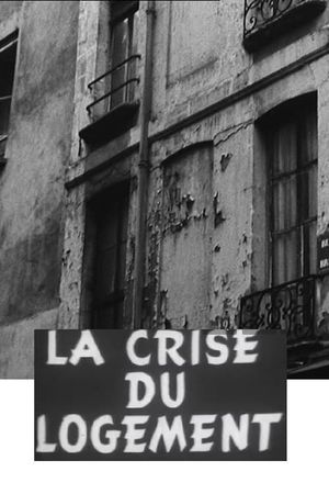 La Crise du logement's poster