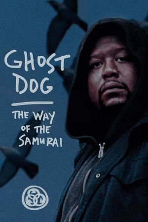 Ghost Dog: The Way of the Samurai's poster