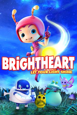Brightheart: Let Your Light Shine's poster