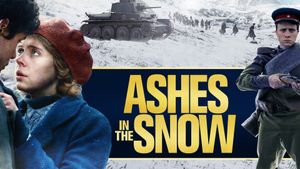 Ashes in the Snow's poster