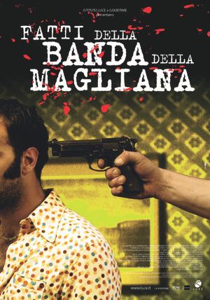 Fatti della banda della Magliana's poster