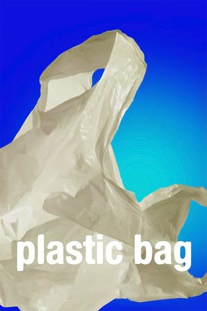 Plastic Bag's poster
