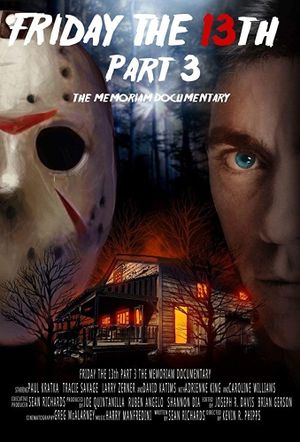 Friday the 13th Part 3: The Memoriam Documentary's poster