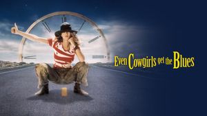 Even Cowgirls Get the Blues's poster