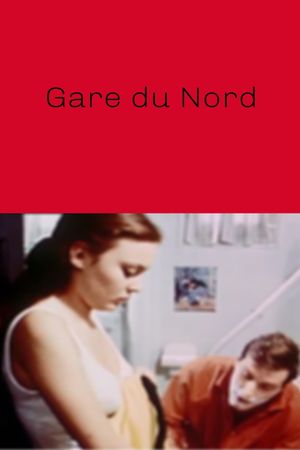 Gare du Nord's poster