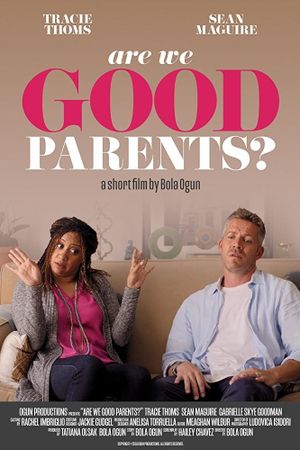 Are We Good Parents?'s poster