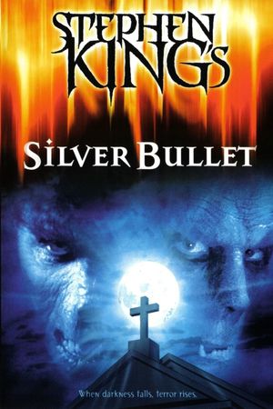 Silver Bullet's poster