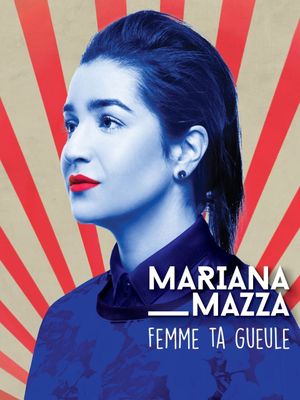 Femme ta gueule – Le film's poster