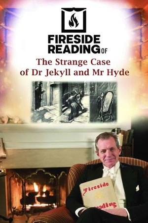 Fireside Reading of the Strange Case of Dr Jekyll and Mr Hyde's poster