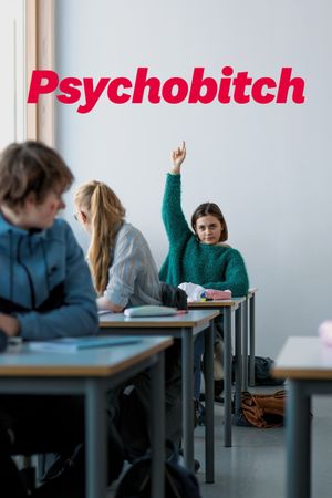 Psychobitch's poster