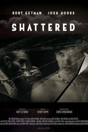 Shattered's poster