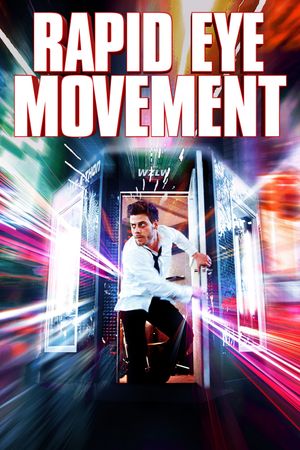 Rapid Eye Movement's poster