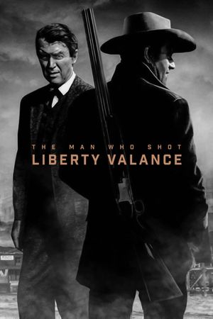 The Man Who Shot Liberty Valance's poster