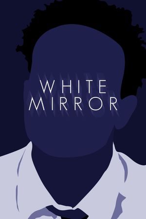 White Mirror's poster