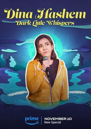 Dina Hashem: Dark Little Whispers's poster