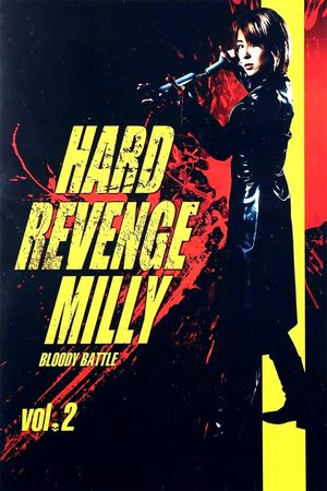 Hard Revenge, Milly: Bloody Battle's poster