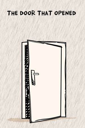 The Door that Opened's poster