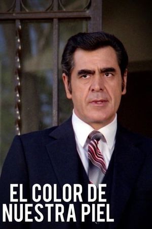 El color de nuestra piel's poster