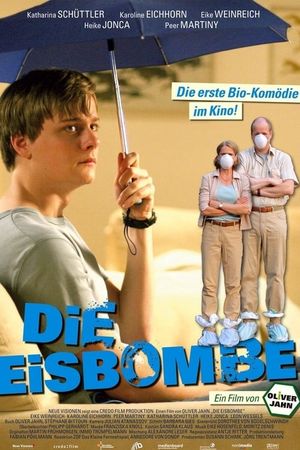 Die Eisbombe's poster