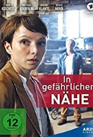 In gefährlicher Nähe's poster