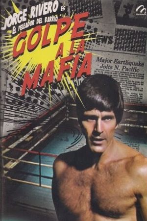 Golpe a la mafia's poster