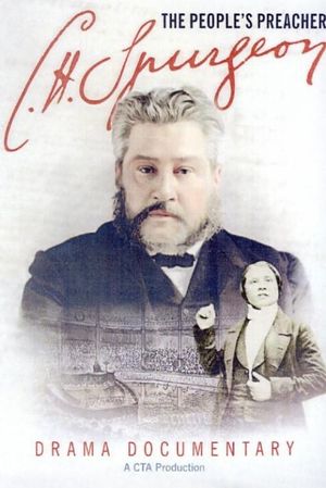 C. H. Spurgeon: The People's Preacher's poster