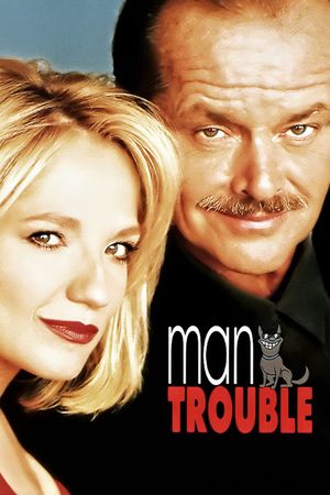 Man Trouble's poster