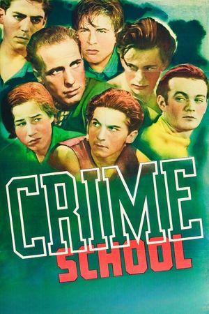 Crime School's poster