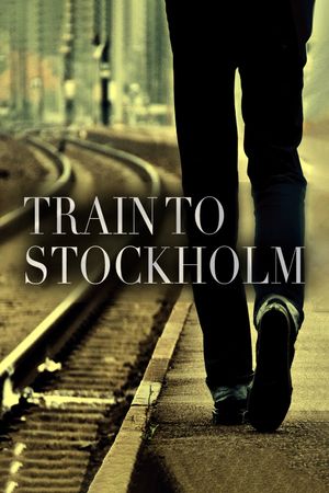 Train to Stockholm's poster