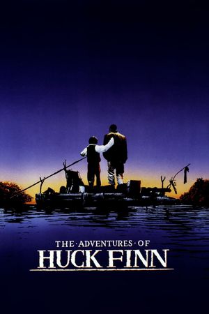 The Adventures of Huck Finn's poster