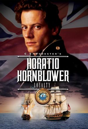 Hornblower: Loyalty's poster