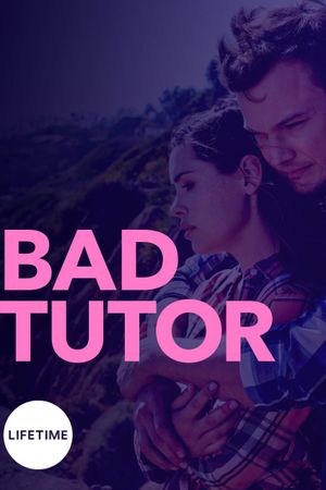 Bad Tutor's poster