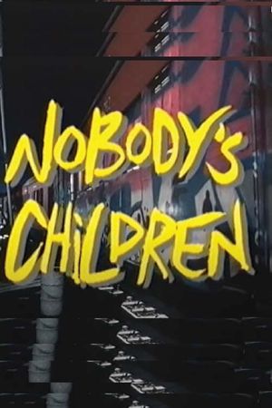 Nobody's Children's poster