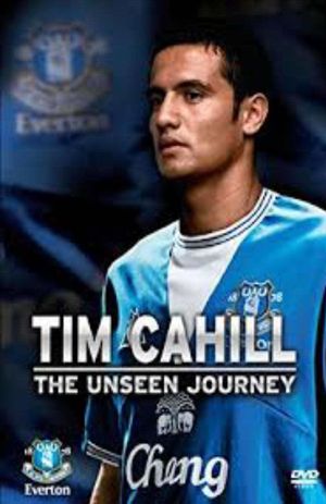Tim Cahill: The Unseen Journey's poster