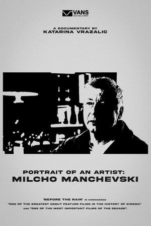 Portret umetnika: Milcho Manchevski's poster