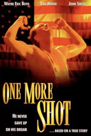 One More Shot's poster