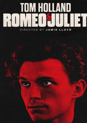 National Theatre Live: Romeo & Juliet's poster