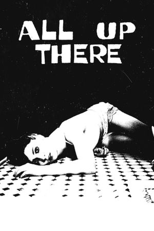 All Up There's poster