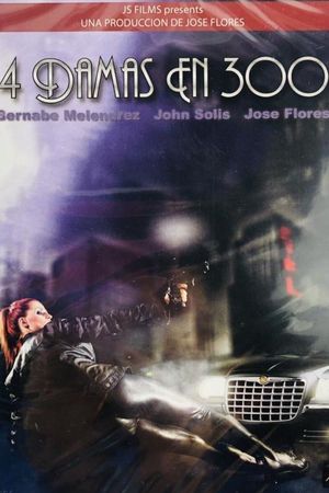 4 Damas en 300's poster