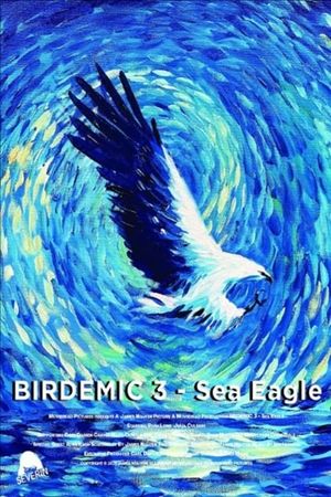 Birdemic 3: Sea Eagle's poster